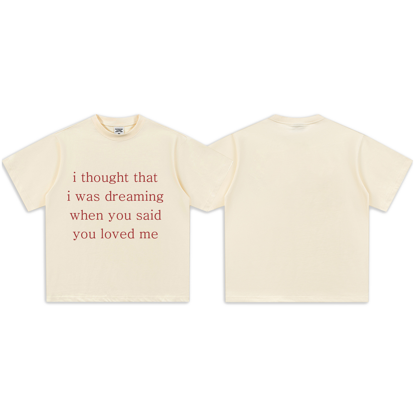 “i thought that i was dreaming…” Minimalist T-Shirt
