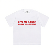 Give me a beer-Short Sleeve T-Shirt