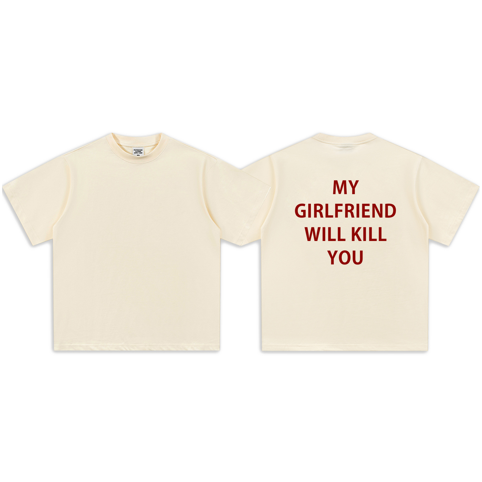 My GF Will Kill You-Sleeve T-Shirt