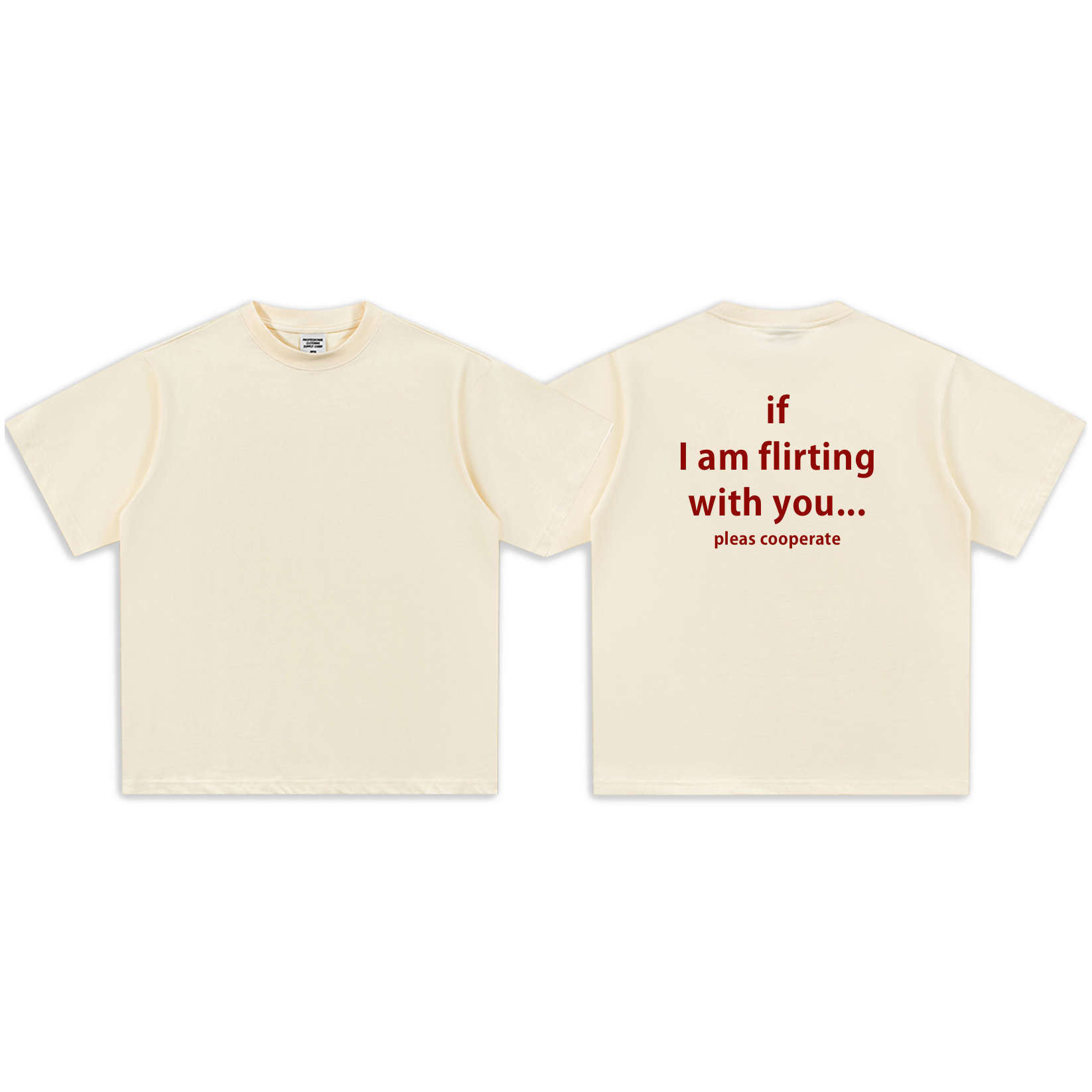 if  I am flirting with you-Sleeve T-Shirt