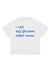 Sorry MaMa T-Shirt